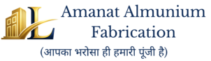 Amanat Aluminium Fabrication
